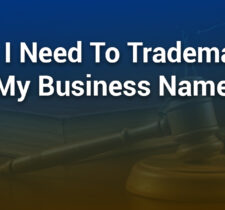 Do I Need to Trademark My Business Name