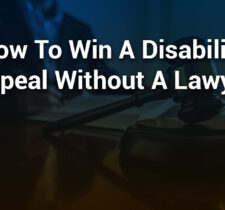 How to Win a Disability Appeal Without a Lawyer