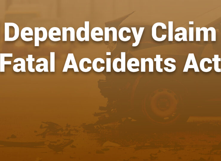 dependency claim fatal accidents act