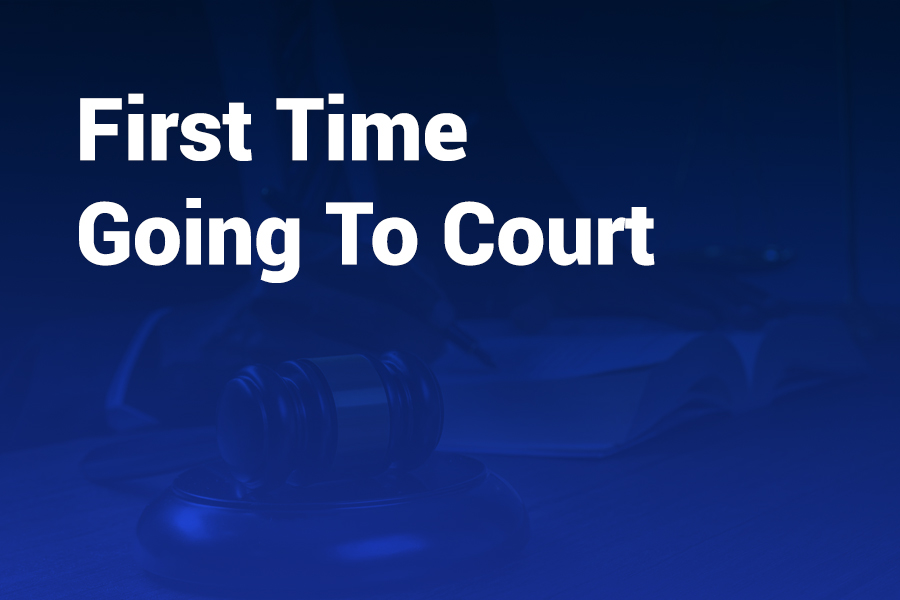 first time going to court